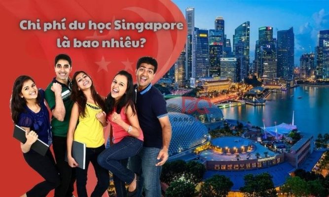 Chi phí du học Singapore là bao nhiêu?