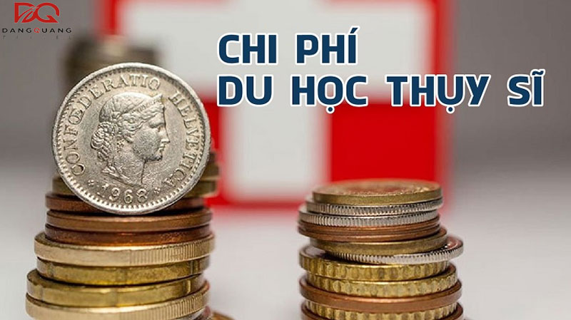 Đi Thuỵ Sĩ bao nhiêu tiền? Chi phí đi Thuỵ Sĩ du học, du lịch 2025