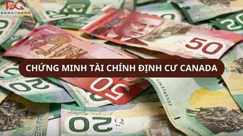 Dịch vụ chứng minh tài chính định cư Canada uy tín HCM